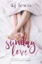 [Sunday Love 01] • Sunday Love